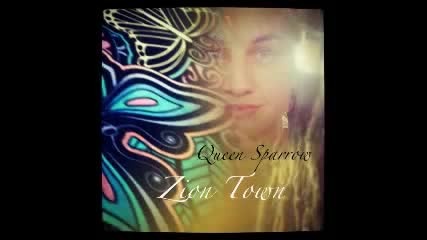 Ras and Queen Sparrow - Zion Town
