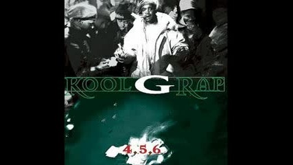 Kool G Rap - Blowin Up In The World