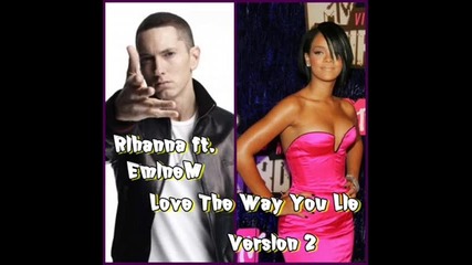 Неочаквано Добра Комбинация! Rihanna ft. Eminem - Love The Way You Lie Part2 