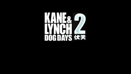 Kane & Lynch 2 - Dog Days Welcome to Shanghai Trailer 