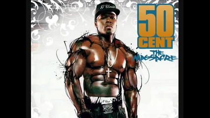 50 Cent - God Gave Me a Style - The Massacre Album