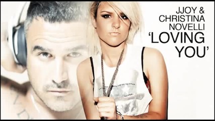 Jjoy&christina; Novelli-loving you (radio Edit)