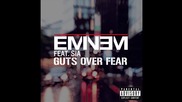 Премиера! Eminem feat. Sia - Guts Over Fear, Превод