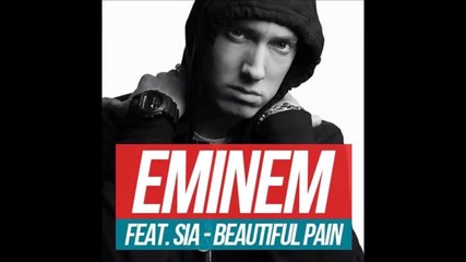 [бг превод] Eminem - Beautiful Pain ft. Sia
