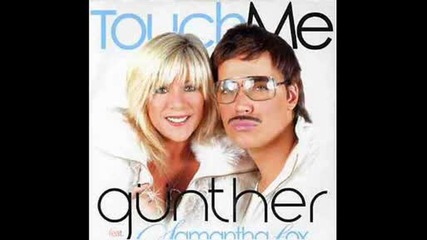 Gunther ft. Samantha Fox - touch me