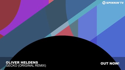 Oliver Heldens Gecko Original Mix Miss You Dj 2015 Hd