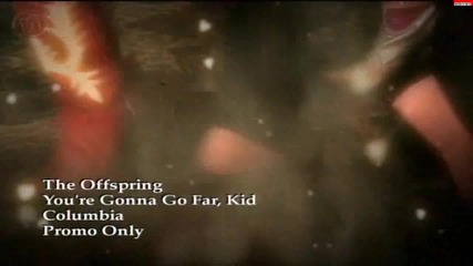 The Offspring - Youre gonna go far, kid (2008) (720p) (good quality) 