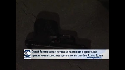 Съдът остави Октай Енимехмедов в ареста