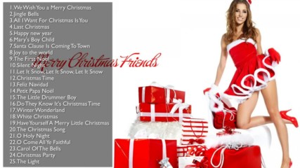Merry Christmas 2017 Merry Christmas Songs Best Songs Merry Christmas 2017