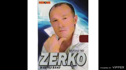 Zerko - Daleko je Bosna - (audio 2006) - Bg prevod