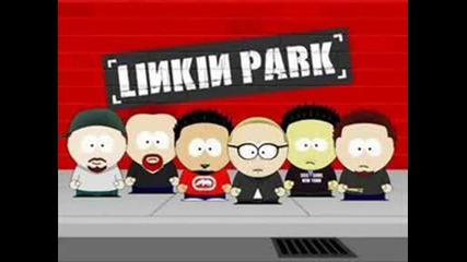 Linkin Park - Crawling (south Park Version)