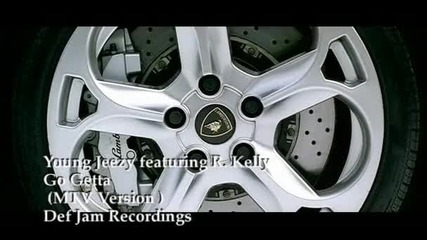 young jeezy ft r kelly - go getta
