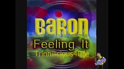 Baron - Feeling It 