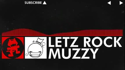 [dnb] - Muzzy - Letz Rock [monstercat Ep Release]
