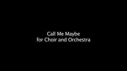 Call Me Maybe изпълнявана от църговен оркестър