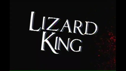Lizard King !