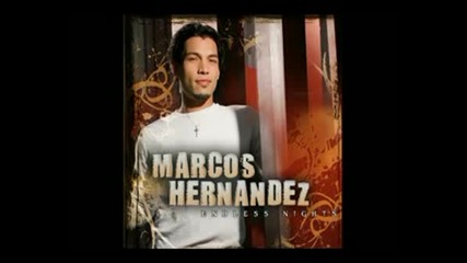Marcos Hernandez - Endless Nights Превод