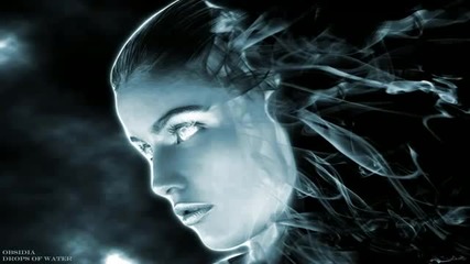 Obsidia - Drops Of Water |dubstep|