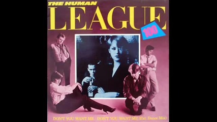 The Human League - Don_t You Want Me