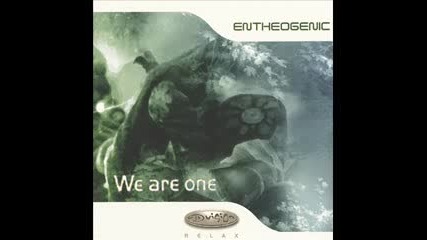 Entheogenic - We Are One