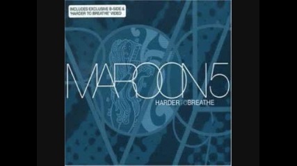 Maroon 5 - Harder To Breathe
