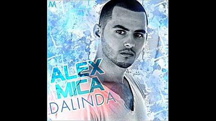 Alex Mica - Dalinda remix Hd