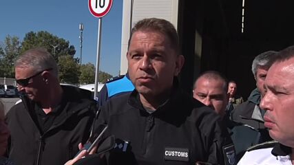 Мащабна акция на български и международни служби на границите ни