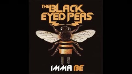 Black Eyed Peas - Imma Bee 