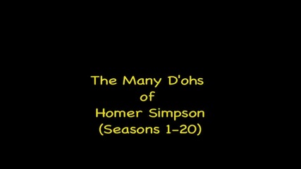 The Many D ohs of Homer Simpson