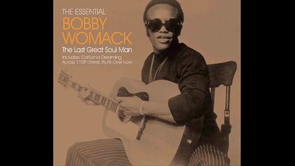 Bobby Womack Close To You