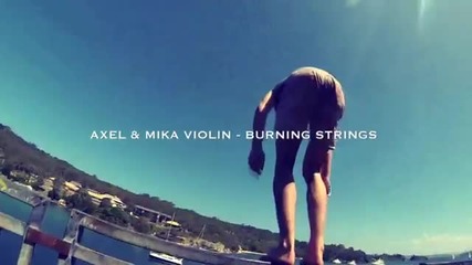 Axel & Mika Violin - Burning Strings