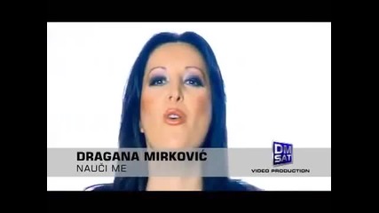 Dragana Mirkovic - Nauci me