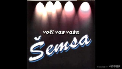 Semsa - Zbog ljubavi - (Audio 2000)