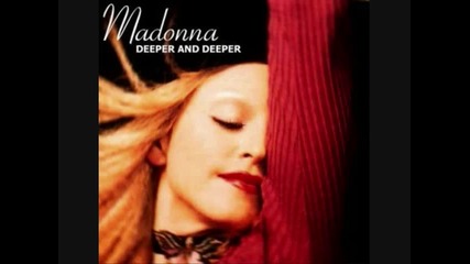 Madonna - Deeper and Deeper Rit. Studio Version 