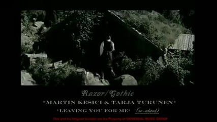 Martin Kesici & Tarja Turunen Leaving You For Me 