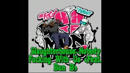 Slaughterhouse - Nobody Fucking With Us Feat. Bun B New song 2010 March 31 