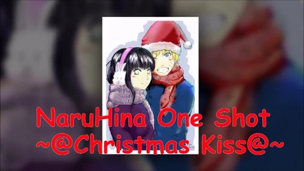 Naruhina one shot ~ Christmas Kiss ~