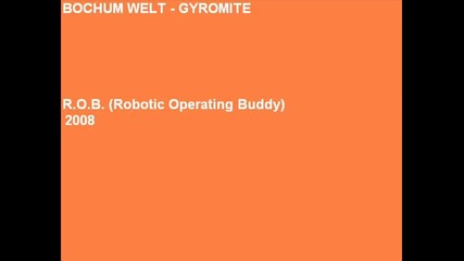 Bochum Welt - Gyromite 