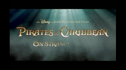 Карибски Пирати 4 / Pirates Of The Caribbean:on Stranger Tides 4 Unofficial Trailer + Bg Subs 
