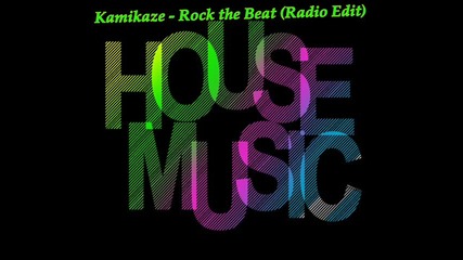 Kamikaze - Rock the Beat (radio Edit)