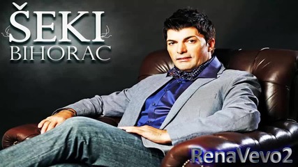 Seki Bihorac - 2003 - Svirajte nocas