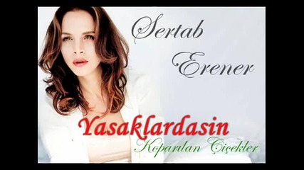 sertap erener koparilan cicekler