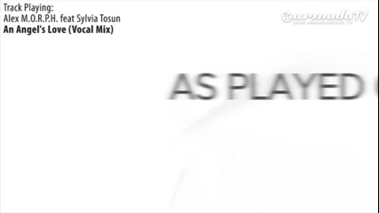 Asot 529: Alex M.o.r.p.h. feat. Sylvia Tosun - An Angels Love ( Vocal mix )