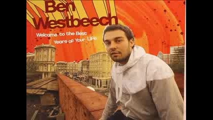 Ben Westbeech - Welcome