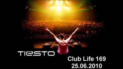 Tiesto Club Life 169 25.06.2010 Part 11 