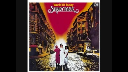 Supermax - World of Today 