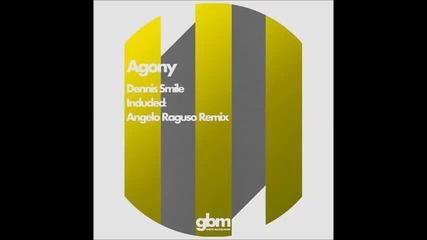 *deep House* Dennis Smile - Agony (original Mix) [ghetto Blaster Musik]