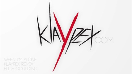 За първи път в сайта! Klaypex - When I'm Alone