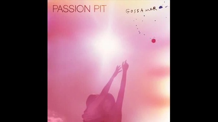 Passion Pit - Love is greed