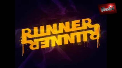 Runner Runner - Unstoppable